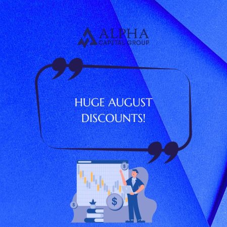 Alpha Capital Group Launches August Discount Offers