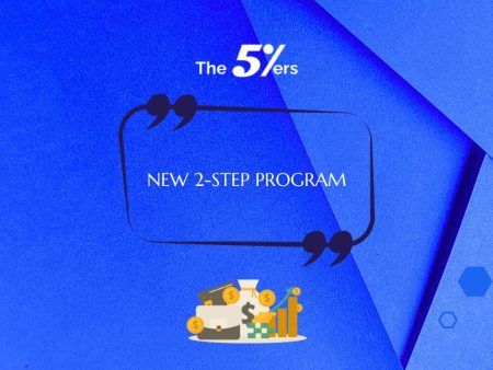 The5ers Launches New Two-Step High Stakes Program