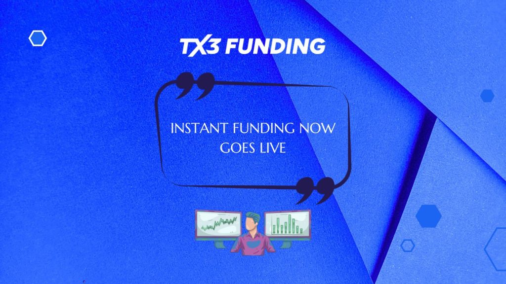 TX3 Funding Launches Instant Access Trading Program