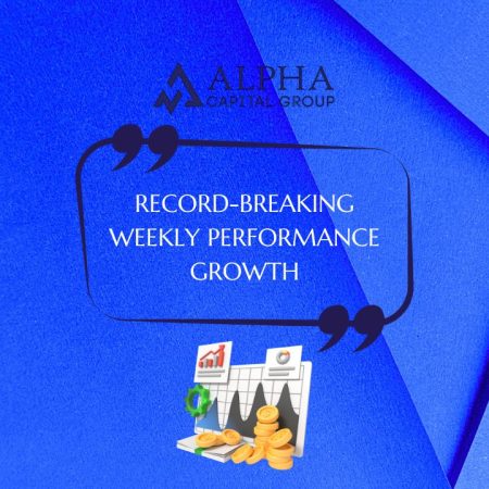 ​​Alpha Capital Group Reports Strong Weekly Growth