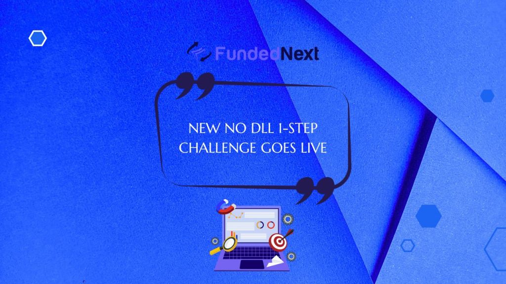 FundedNext No DLL Challenge