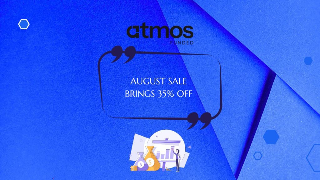Atmos Funded Launches 35% August Trading Discount